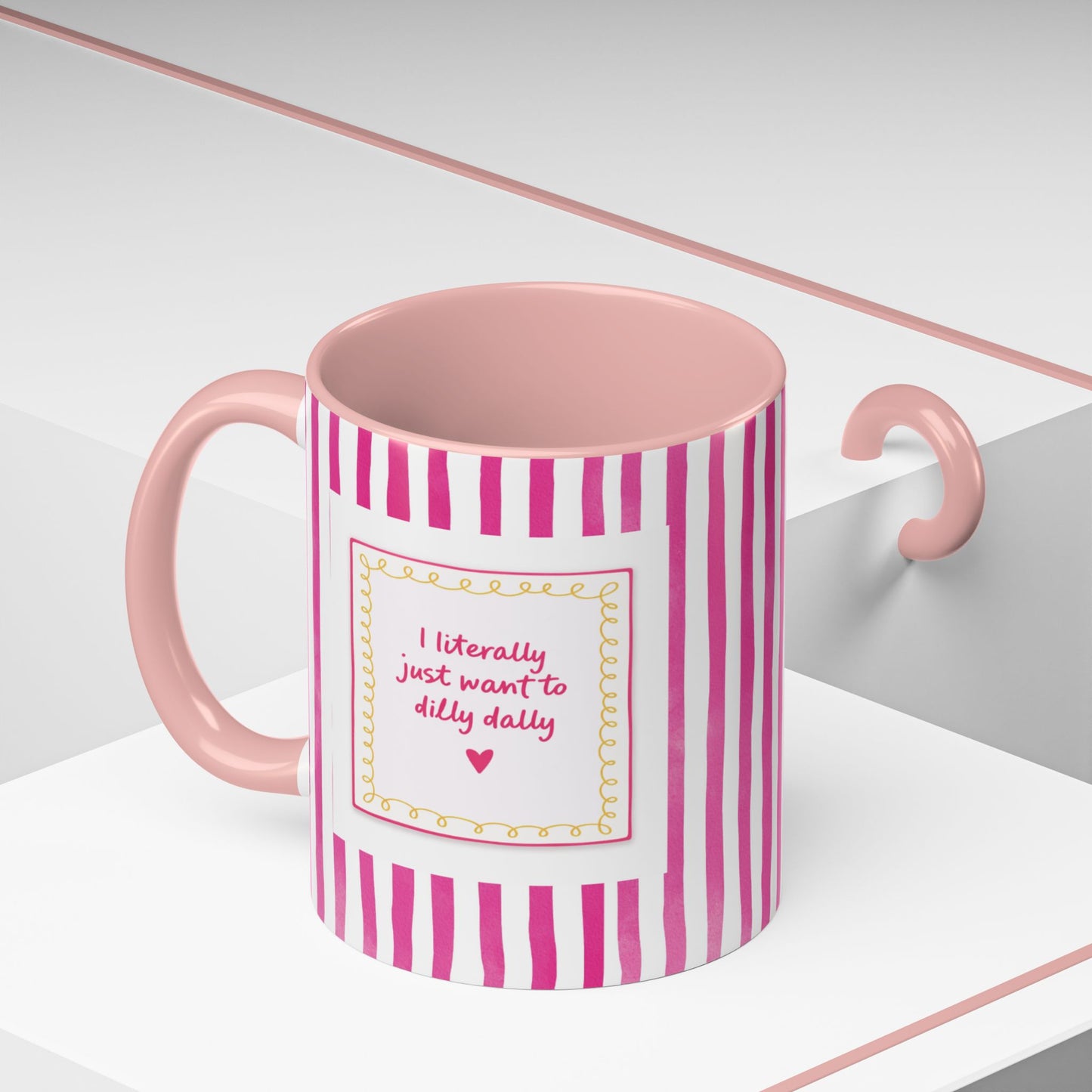 Mug Dilly Dally cute